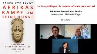 Le livre politique Bénédicte Savoy