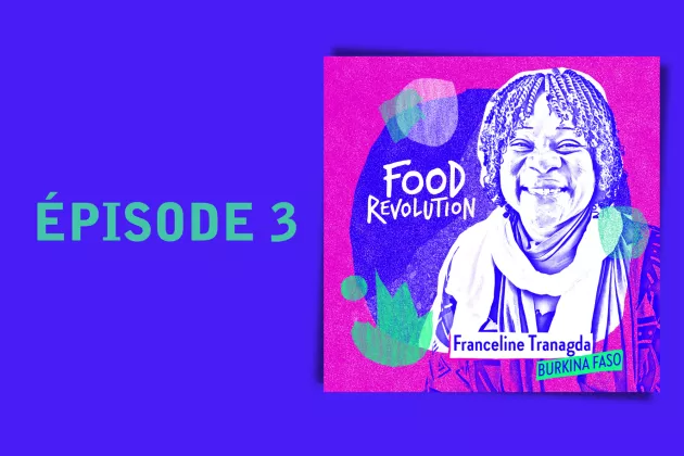 Episode 2 du podcast Food Revolution