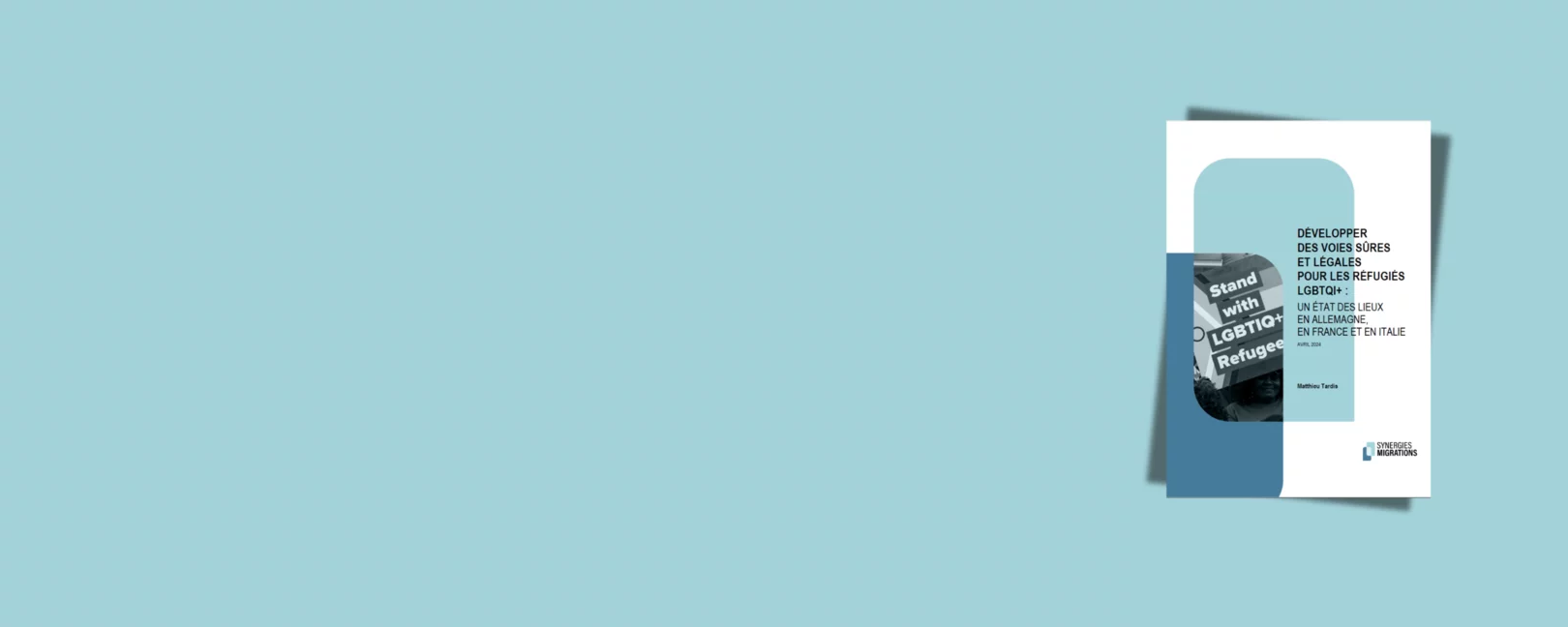 Développer des voies sûres et légales pour les réfugié·e·s LGBTQI+