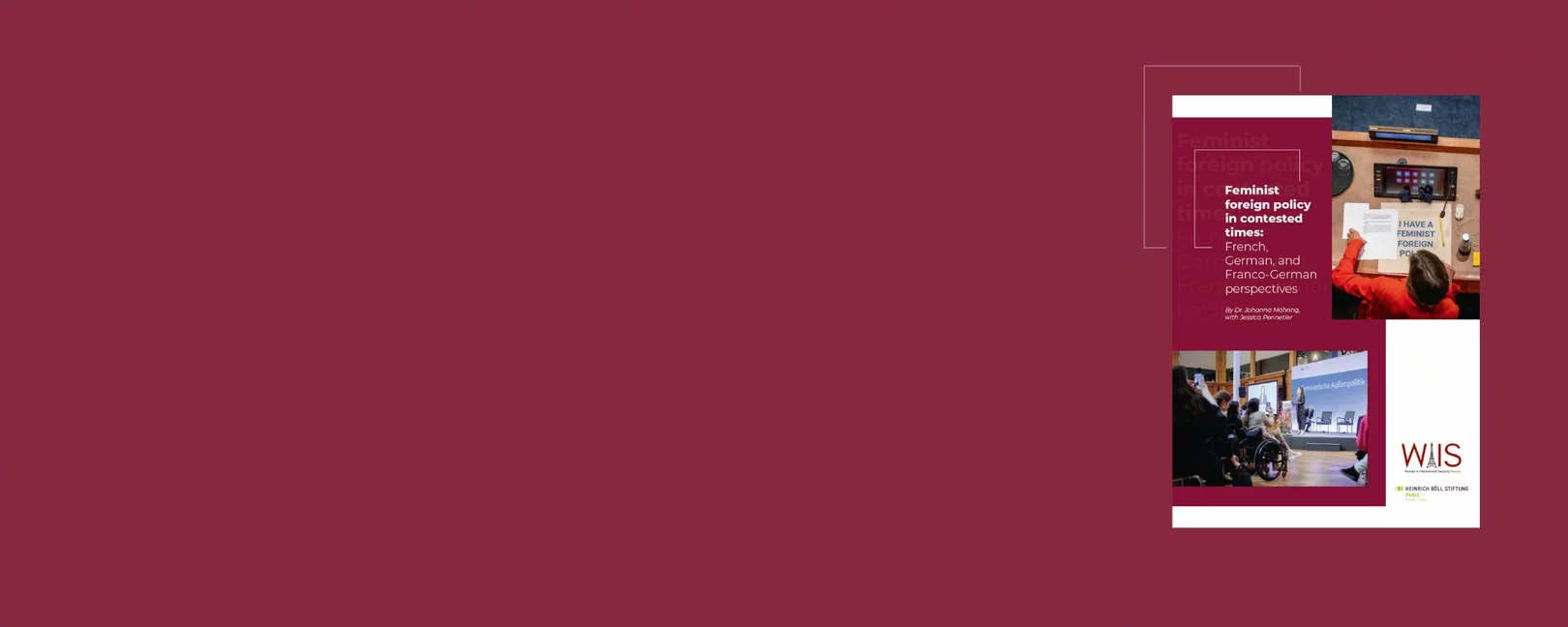 Feminist foreign policy in contested times French, German and Franco-German perspectives